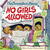 No Girls Allowed (Hardcover)