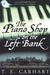 The Piano Shop on the Left Bank (Paperback)