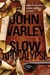 Slow Apocalypse