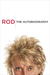 Rod: The Autobiography (Hardcover)