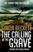 The Calling of the Grave (Paperback)