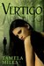 Vertigo by Tamela Miles