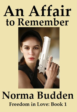 An Affair to Remember (Freedom in Love, #1)