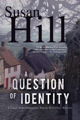 A Question of Identity (Simon Serrailler, #7)
