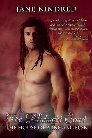 The Midnight Court (The House of Arkhangel'sk, #2)