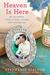 Heaven Is Here: An Incredible Story of Hope, Triumph, and Everyday Joy (Kindle Edition)