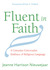 Fluent in Faith: ...