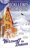 Werewolf in Denver (Wild About You, #4)