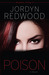Poison: A Novel (Bloodline Trilogy, #2)