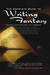 The Complete Guide to Writing Fantasy by Tom Dullemond The Complete Guide to Writing Fantasy by Tom Dullemond