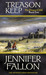 Treason Keep (Hythrun Chronicles: Demon Child Trilogy, #2)
