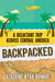 Backpacked: A Reluctant Trip Across Central America