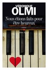 Nous étions faits pour être heureux Nous étions faits pour être heureux
