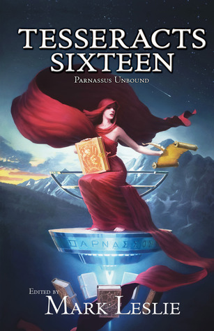 Tesseracts Sixteen: Parnassus Unbound