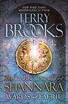 Wards of Faerie: The Dark Legacy of Shannara