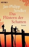 Das Flüstern der Schatten Das Flüstern der Schatten