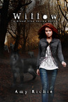 Willow by Amy Richie Willow by Amy Richie