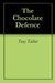 The Chocolate Defence