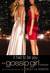 It Had to Be You (Gossip Girl, Prequel)