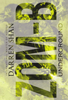 Zom-B Underground by Darren Shan Zom-B Underground by Darren Shan