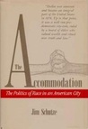 The Accommodation by Jim Schutze