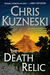 The Death Relic by Chris Kuzneski The Death Relic by Chris Kuzneski