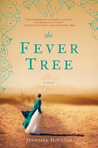 The Fever Tree The Fever Tree