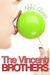 The Vincent Brothers (The Vincent Boys, #2)
