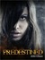 Predestined (Existence Trilogy, #2)