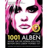 1001 Alben Musik, die sie hören sollten, bevor das Leben vorbei ist