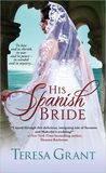 His Spanish Bride(Charles & Mélanie Fraser #5.5) His Spanish Bride(Charles & Mélanie Fraser #5.5)