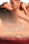 Needing Audrey