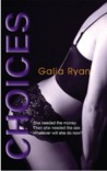 Choices (Luxuria Trilogy, #1)