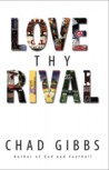 Love Thy Rival: What Sports' Greatest Rivals Teach Us About Loving Our Enemies