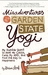 Misadventures of a Garden S...