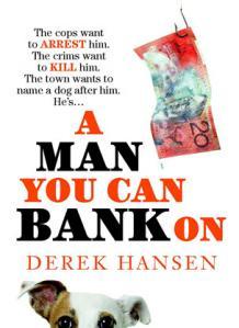 A Man You Can Bank On