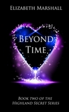 Beyond Time (Highland Secret Series #2)