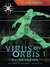 The Softwire: Virus on Orbis 1 (Library Binding)