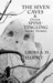 The Seven Caves & Other Spi...