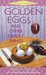 Golden Eggs and Other Deadly Things by Nancy Tesler