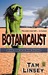 Botanicaust by Tam Linsey