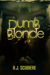 Dumb Blonde