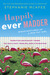 Happily Ever Madder: Misadv...