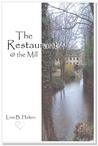 The Restaurant @ The Mill The Restaurant @ The Mill