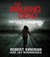 The Walking Dead by Robert Kirkman The Walking Dead by Robert Kirkman