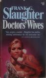 Doctors' Wives Doctors' Wives
