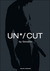 Un/Cut by Giovanni