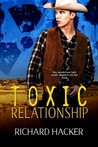 Toxic Relationship (Book 1)