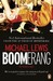 Boomerang: The Biggest Bust (Paperback)