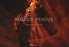 Paradis perdus Paradis perdus